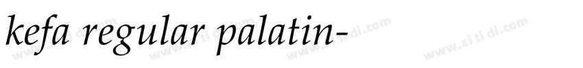 kefa regular palatin字体转换